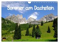 Sommer am Dachstein (Wandkalender 2025 DIN A4 quer), CALVENDO Monatskalender