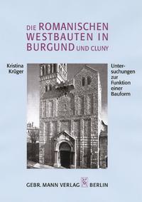 Die romanischen Westbauten in Burgund und Cluny