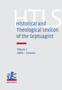 Historical and Theological Lexicon of the Septuagint