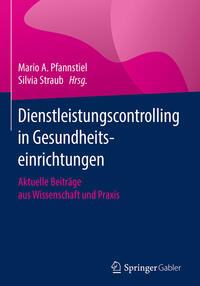 Dienstleistungscontrolling in Gesundheitseinrichtungen