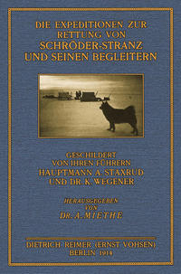 Die Expeditionen zur Rettung von Schröder-Stranz und seinen Begleitern