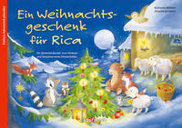 Ein Weihnachtsgeschenk für Rica