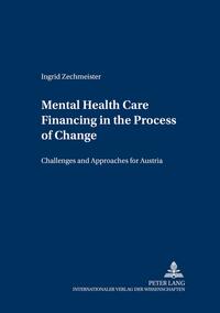 Mental Health Care Financing in the Process of Change