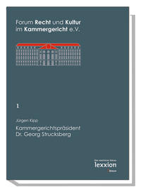 Kammergerichtspräsident Dr. Georg Strucksberg