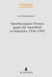 Sportbezogener Protest gegen die Apartheid in Südafrika 1956–1992