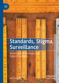 Standards, Stigma, Surveillance