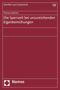 Die Sperrzeit bei unzureichenden Eigenbemühungen