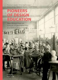 Pioneers of Design Education