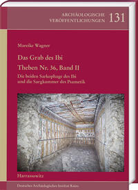 Das Grab des Ibi. Theben Nr. 36, Band II