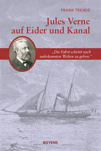 Jules Verne auf Eider und Kanal