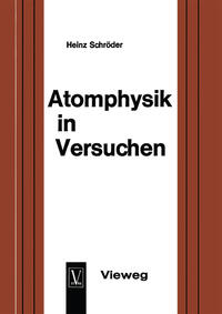 Atomphysik in Versuchen