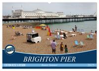 Brighton Pier Bunter Sommer (Wandkalender 2025 DIN A2 quer), CALVENDO Monatskalender