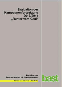 Evaluation der Kampagnenfortsetzung 2013/2014 "Runter vom Gas"