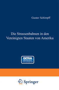 Die Strassenbahnen in den Vereinigten Staaten von Amerika