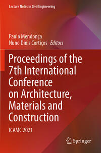 Proceedings of the 7th International Conference on Architecture, Materials and Construction