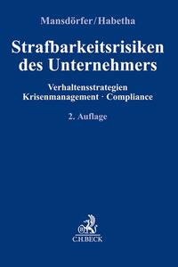 Strafbarkeitsrisiken des Unternehmers