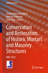 Conservation and Restoration of Historic Mortars and Masonry Structures