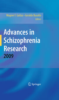 Advances in Schizophrenia Research 2009