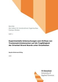 Experimentelle Untersuchungen zum Einfluss von Trockenestrichelementen auf die Tragfähigkeit der Oriented Strand Boards unter Einzellasten