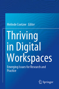 Thriving in Digital Workspaces