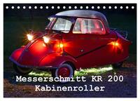 Messerschmitt KR 200 Kabinenroller (Tischkalender 2025 DIN A5 quer), CALVENDO Monatskalender