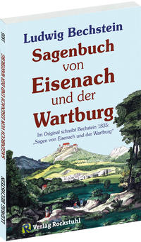 Sagenbuch von Eisenach und der Wartburg