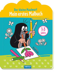 Trötsch Der kleine Maulwurf Mein erstes Malbuch