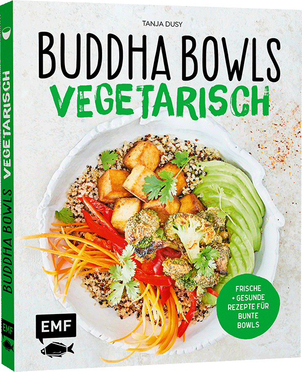 Buddha Bowls – Vegetarisch