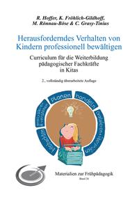 Herausforderndes Verhalten von Kindern professionell bewältigen