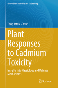 Plant Responses to Cadmium Toxicity