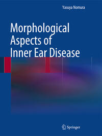 Morphological Aspects of Inner Ear Disease