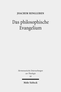 Das philosophische Evangelium