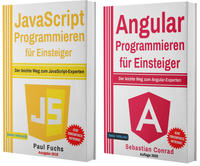 JavaScript Programmieren für Einsteiger + Angular Programmieren für Einsteiger (Hardcover)