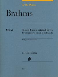 Johannes Brahms - At the Piano - 15 well-known original pieces