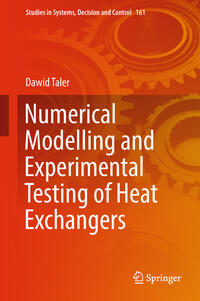 Numerical Modelling and Experimental Testing of Heat Exchangers