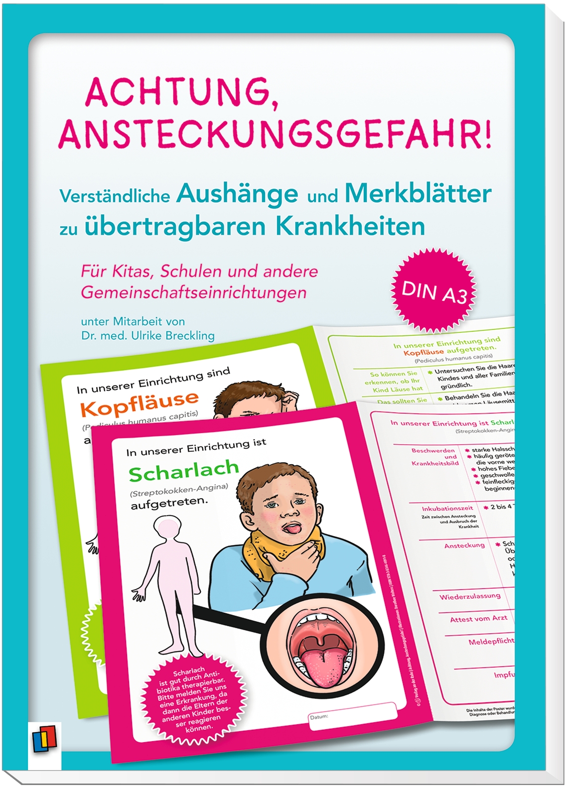 Achtung, Ansteckungsgefahr! – 16 verständliche Aushänge und Merkblätter zu übertragbaren Krankheiten