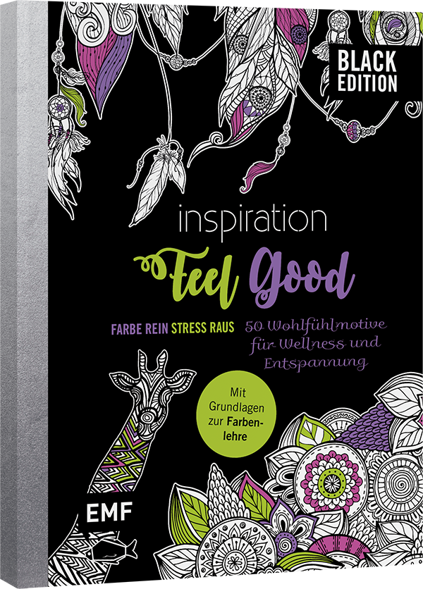 Black Edition: Inspiration Feel Good – 50 Wohlfühlmotive für Wellness und Entspannung