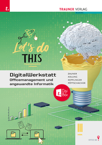 DigitalWerkstatt, Officemanagement und angewandte Informatik III HAK Office 365 + TRAUNER-DigiBox