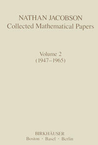 Nathan Jacobson Collected Mathematical Papers