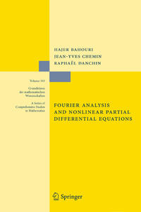 Fourier Analysis and Nonlinear Partial Differential Equations