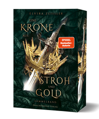 Eine Krone aus Stroh und Gold