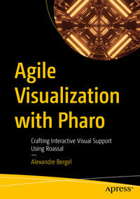 Agile Visualization with Pharo