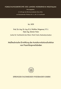 Meßtechnische Ermittlung der Autokorrelationsfunktion von Faserlängsverbänden