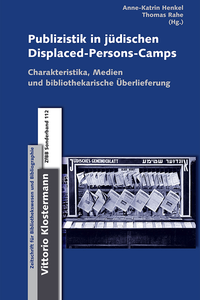 Publizistik in jüdischen Displaced-Persons-Camps im Nachkriegsdeutschland