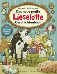 Das neue große Lieselotte Geschichtenbuch