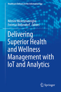 Delivering Superior Health and Wellness Management with IoT and Analytics