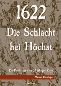 1622 - Die Schlacht bei Höchst