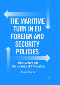 The Maritime Turn in EU Foreign and Security Policies