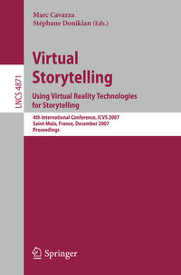 Virtual Storytelling. Using Virtual Reality Technologies for Storytelling