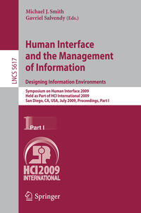 Human Interface and the Management of Information. Designing Information Environments